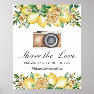 Chic Lemon Floral Teilen Sie die Liebe Tag Foto Ho Poster