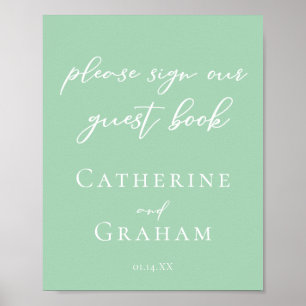 Chic Mint Green Wedding Sign Our Guest Book Poster