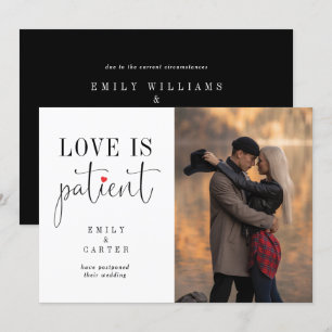 Chic Modern Black Love Is Patient Typografie Foto Einladung