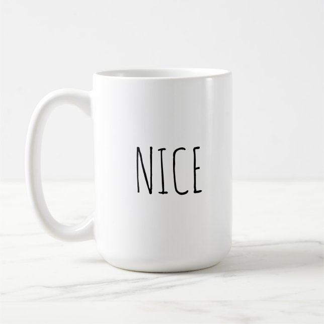 Chic Modern Farmhouse ‘Nice’ Customizable Words  Kaffeetasse (Links)