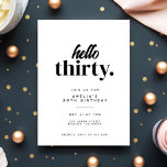 Chic Modern Hello 30. Geburtstag Party Einladung<br><div class="desc">Chic Modern Hello 30. Geburtstagsfeier Party Einladung</div>