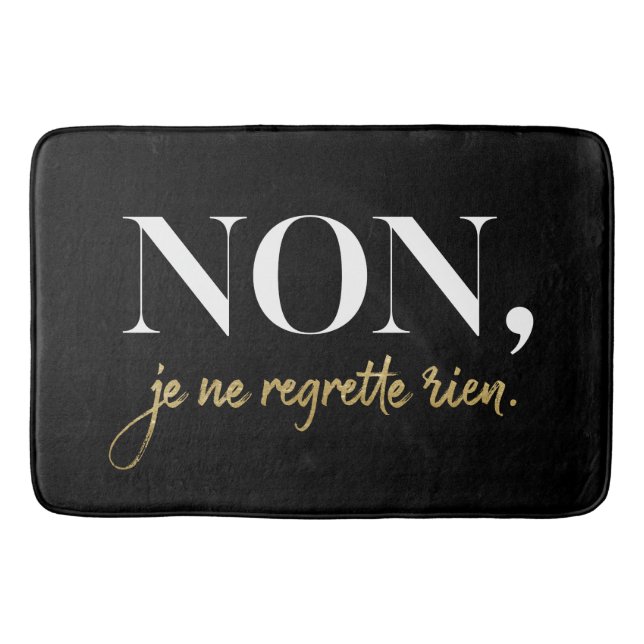 Chic Non Je Ne Regrette Rien Quote Black & Gold Badematte (Vorderseite)