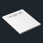 CHIC NOTEPAD_"Mr. and Mrs." WHITE Notizblock<br><div class="desc">"Mr. and Mrs." WHITE SCHWARZ/GRAMM TEXT</div>