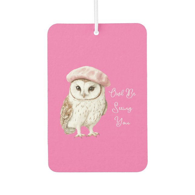 Chic Pink Beret Brown White Owl Be Seeing You Autolufterfrischer (Vorderseite)