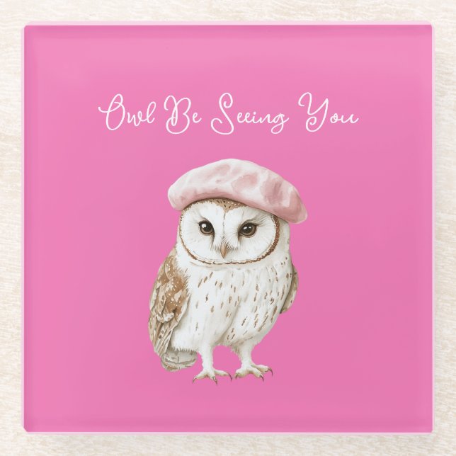 Chic Pink Beret Brown White Owl Be Seeing You Glasuntersetzer (Vorderseite)
