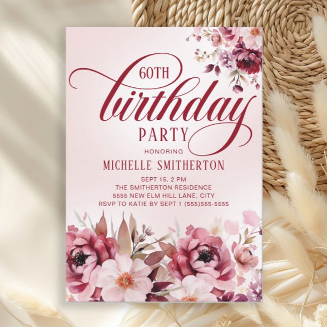 Chic Pink Burgundy Floral Glam 60th Birthday Einladung (Elegant burgundy and pink watercolor floral women's 60th birthday party invitation)