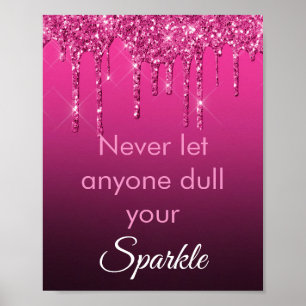 Chic Pink Glitzer Sparkle Motivierend Luxus Poster