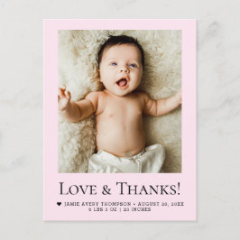 Chic Pink Newborn Photo Love & Thanks Birth Stats Postkarte