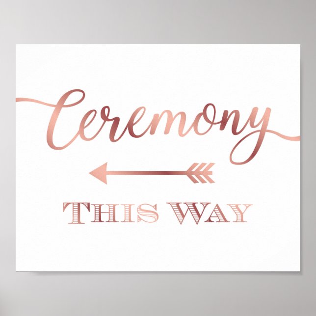 Chic Rose Gold CEREMONY SO - VERLASSEN ARROW Sign Poster (Vorne)