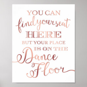 Chic Rose Gold DANCE FLOOR - SITZENANZEIGE Poster