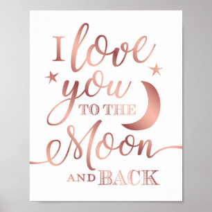 Chic Rose Gold LIEBE IHNEN ZUM MOONSCHREIBEN Poster