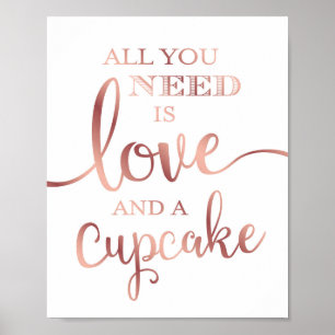 Chic Rose Gold LIEBE UND ein CUPCAKE Sign Print Poster