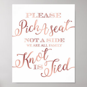 Chic Rose Gold PICK EIN SITZ KEIN SEITENSign Print Poster