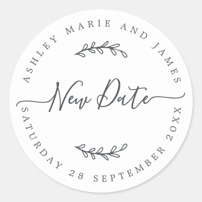 Chic Script New Date Postponed Wedding Label Runder Aufkleber (Vorderseite)