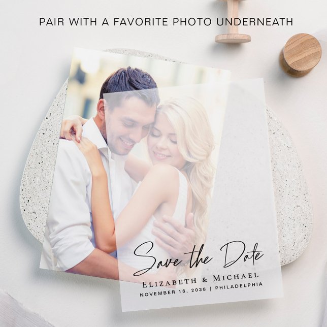 Chic Script Save the Date Vellum Overlay (Announce your special day with timeless elegance with our vellum overlay save the dates announcement)