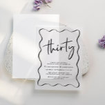 Chic Script Wavy Frame 30. Geburtstag Party<br><div class="desc">Erleben Sie ihr 30. Party mit dieser schicken Vellumpapier-Einladung mit einem schicken,  wellenförmigen Rahmen,  "vierzig" in einem großen Drehbuch,  ihrem Namen in klassischer Serifentypografie und den Party-Details in einfacher Schrift. Wenn gewünscht,  überlagern Sie die Einladung auf ein Foto der Ehre für eine anspruchsvolle und zeitlose Touch.</div>