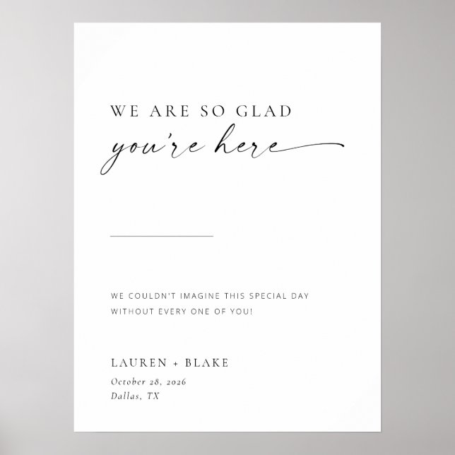 Chic + Simple Modern Script Glad Sie sind hier Sig Poster (Vorne)