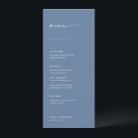 Chic   Simple Modern Script Wedding Menu | Blau Menükarte<br><div class="desc">Diese einfachen, modernen Menüs werden die perfekte Ergänzung zu den Räumlichkeiten Ihres Empfangs sein! Die handgeschriebene Skriptüberschrift gepaart mit Serif- und Sans-Serif-Schriftart verleihen diesen Menüs ein klassisches, sauberes Aussehen. Personalisieren Sie die Menüs mit Ihren Hochzeitsmenüpunkten und dem Namen des Paares und dem Hochzeitsdatum am Ende. Und Sie können unter der...</div>