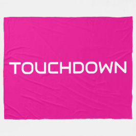 Chic Sporty TOUCHDOWN Modern Text On Bright Pink Fleecedecke