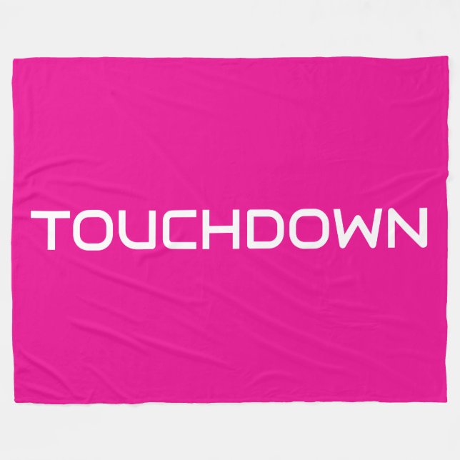 Chic Sporty TOUCHDOWN Moderne Schrift auf Hellrosa Fleecedecke (Vorderseite (Horizontal))