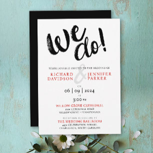 Chic We Do Schwarz-weiß Red Modern Script Wedding Einladung