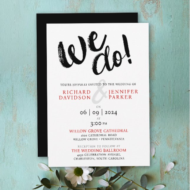 Chic We Do Schwarz-weiß Red Modern Script Wedding Einladung (Von Creator hochgeladen)
