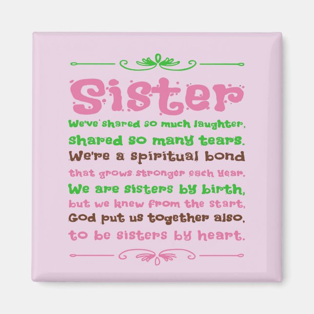 Chic Whimsical Sister Quote Magnet (Vorne)