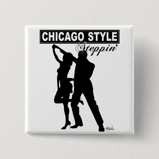 Chicago-Art Steppin Knopf Button (Vorderseite)