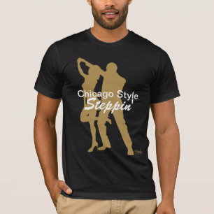 Chicago-Art Steppin T-Shirt