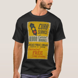 Chicago-Bibliotheks-Beschränkungs-Service-Plakat T-Shirt