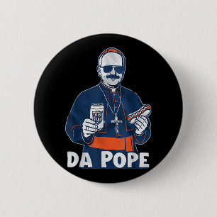 Chicago Da Pope Funny Spaß Katholisch Button