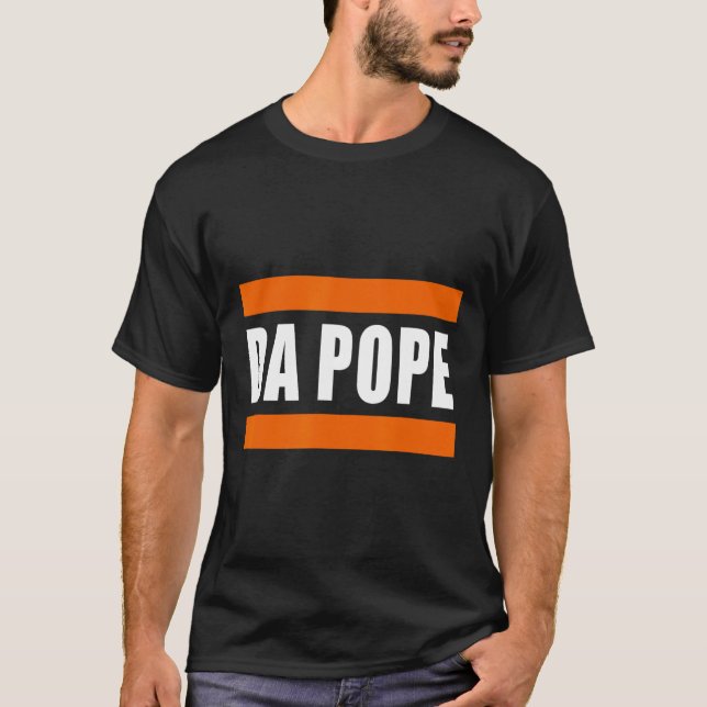 Chicago Da Pope Funny Spaß T-Shirt (Vorderseite)