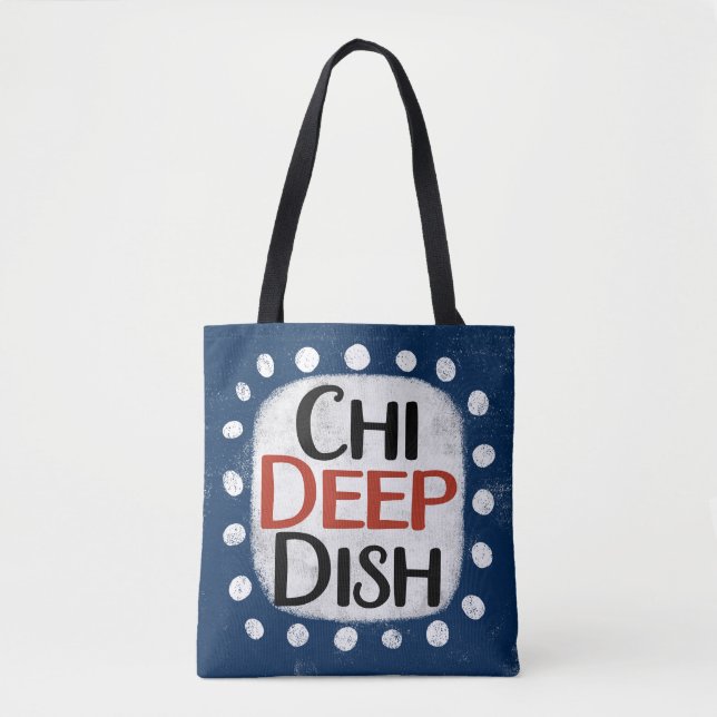 Chicago Deep Dish Tote Bag (Vorderseite)
