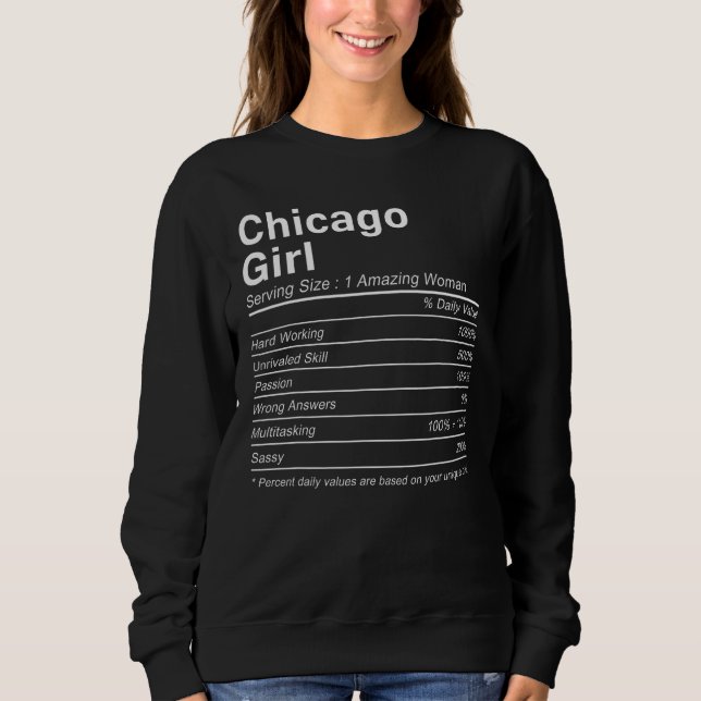 CHICAGO GIRL IL ILLINOIS Nutrition Facts  City Hom Sweatshirt (Vorderseite)