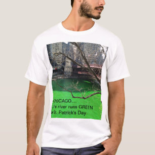 Chicago Green River für St Patrick Tag T-Shirt
