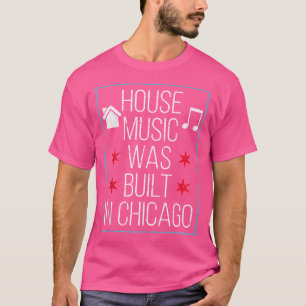 Chicago House Music - Stilvolle Dj Disco T-Shirt