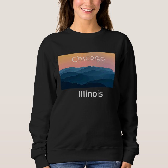 Chicago Illinois Mountain sunset hometown Sweatshirt (Vorderseite)