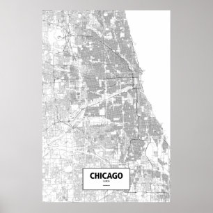 Chicago, Illinois (schwarz auf weiß) Poster