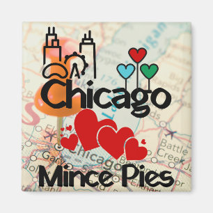 Chicago Lieben Mince Pies Cityscape Magnet