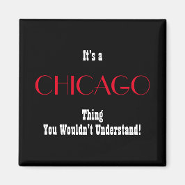 Chicago Magnet