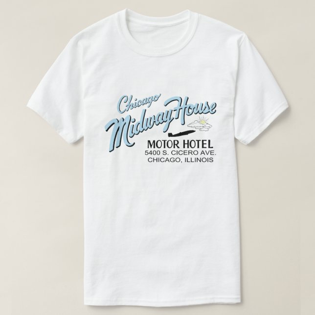Chicago Midway House Motor Hotel, Chicago, IL T-Shirt (Design vorne)