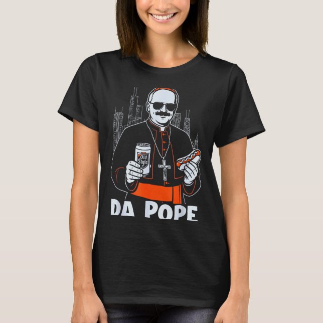 Chicago Pe Leo Xiv Da Pe New Pe Tribute Godmother  T-Shirt (Vorderseite)