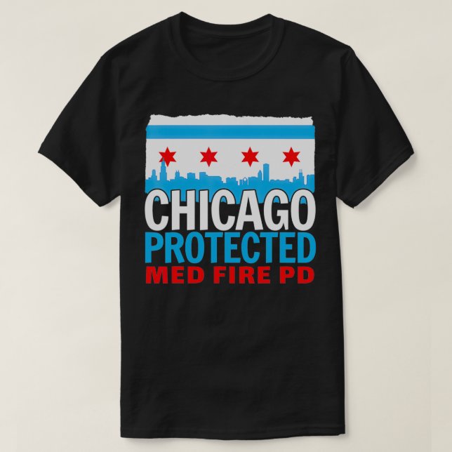Chicago Protected Med Fire PD, Chicago Souvenir T-Shirt (Design vorne)