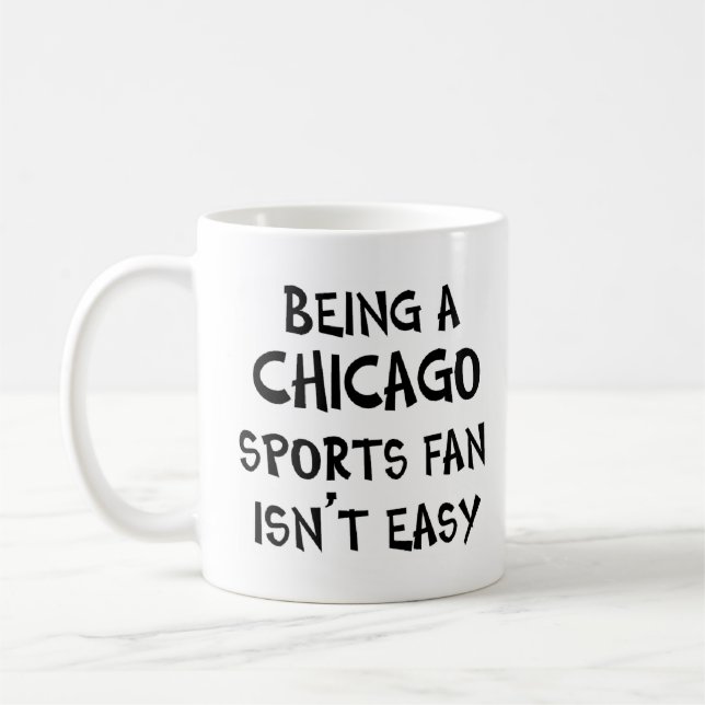 Chicago-Sportfan zu sein Kaffeetasse (Links)
