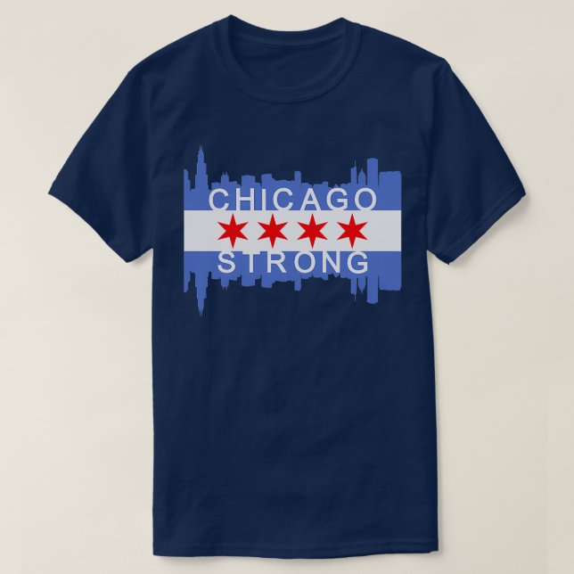 Chicago Strong Chitown City Skyline Flag TShirt (Design vorne)