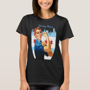 Chicago Strong mit Rosie The Riviter T-Shirt