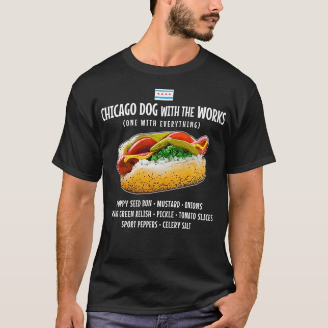 Chicago Style Hot Dog mit allem T-Shirt (Vorderseite)
