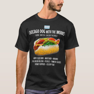 Chicago Style Hot Dog mit allem T-Shirt