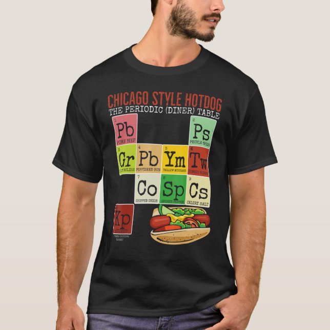 Chicago Style Hot Dog Periodic Dinner Table of Ele T-Shirt (Vorderseite)