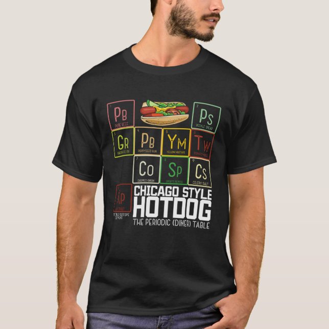 Chicago Style Hot Dog Periodic Dinner Table of Ele T-Shirt (Vorderseite)